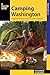 Camping Washington: A Compr...