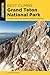 Best Climbs Grand Teton Nat...