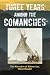 Three Years Among the Comanches: The Narrative of Nelson Lee, Texas Ranger