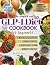 The complete and easy GLP-1 Diet COOKBOOK for beginners by Amelia Rowan