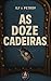 As Doze Cadeiras: Um clássi...