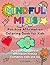 Mindful Minis: Positive Aff...