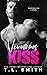 Venomous Kiss by T.L.  Smith