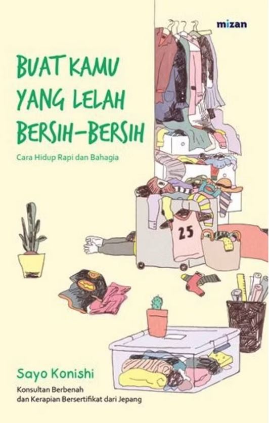 Buat Kamu yang Lelah Bersih-Bersih