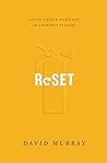 Reset: Living A G...