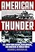 American Thunder: U.S. Army Tank Design, Development, and Doctrine in World War II