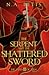 The Serpent and the Shattered Sword (The Fates of Aten Book 3)