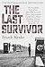 The Last Survivor by Frank Krake