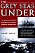 Grey Seas Under by Farley Mowat