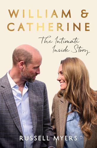 William & Catherine: The Intimate Inside Story (Kindle Edition)