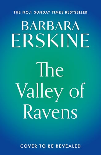 The Valley of Ravens: The gripping new historical fiction novel for 2026 from the instant No.1 Sunday Times bestseller (Kindle Edition)
