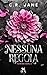 Nessuna regola: Ruining Dahlia (Italian Edition)