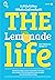 The Lemonade Life จับให้มั่นคั้นให้สุด วิธีรับมือเมื่อชีวิตเปรี้ยวใส่