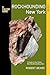 Rockhounding New York: A Gu...