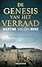De genesis van het verraad (Dutch Edition)
