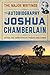 The Autobiography of Joshua Chamberlain by Joshua Chamberlain