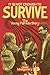 It Is Not Enough to Survive by Jesse Montgomery