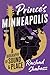 Prince's Minneapolis: A Bio...