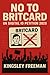 No to BritCard by Kingsley Freeman