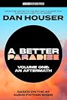 A BETTER PARADISE...