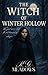 The Witch of Winter Hollow