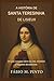 A HISTÓRIA DE SANTA TERESINHA DE LISIEUX by Fábio M. Pinto