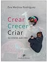 Crear, crecer, cr...