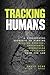 Tracking Humans: A Fundamen...