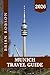 Munich Travel Guide 2026: I...