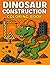 Dinosaur Construction Color...