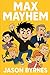 Max Mayhem Collection 1: Bo...
