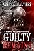 Guilty Remains by Alecea Walters