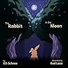 The Rabbit in the Moon (Yabbit the Rabbit)