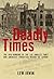 Deadly Times: The 1910 Bomb...