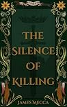 Book cover for The Silence of Killing