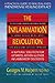 The Inflammation Revolution: A Natural Solution for Arthritis, Asthma & Other Inflammatory Disorders