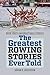 Greatest Rowing Stories Eve...