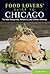 Food Lovers' Guide to® Chic...
