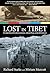 Lost in Tibet: The Untold S...