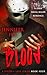 Blood: A Serial Killer Romance