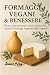 Formaggi Vegani & Benessere...