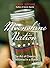 Moonshine Nation: The Art of Creating Cornbread in a Bottle