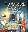 Lasarus, Lasarus! kommer ikke Jesus snart? by Trygve Skogrand