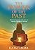The Power of the Past by LÚCIA CÂMARA