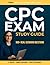CPC Study Guide: Complete R...