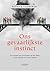 Ons gevaarlijkste instinct by Patrick Vermeren