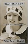 DEATH OF A 'NIPPY': A 1939 David Adair mystery (David Adair series)