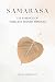 SAMARASA - The Essence of T...