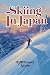 Skiing In Japan