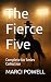 The Fierce Five: Complete U...
